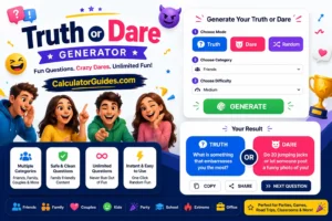 Truth or Dare Generator